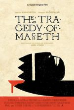 Watch The Tragedy of Macbeth 9Movies