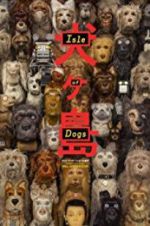 Watch Isle of Dogs 9Movies