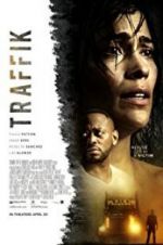 Watch Traffik 9Movies