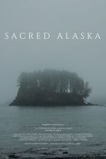 Watch Sacred Alaska 9Movies