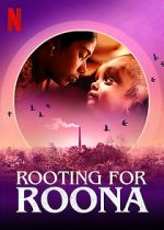 Watch Rooting for Roona 9Movies