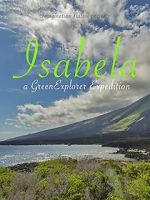 Watch Isabela: a Green Explorer Expedition 9Movies