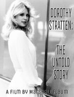 Watch Dorothy Stratten: The Untold Story 9Movies