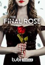 Watch The Final Rose 9Movies
