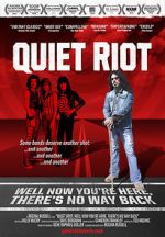 Watch Quiet Riot: Well Now You\'re Here, There\'s No Way Back 9Movies