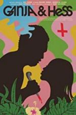 Watch Ganja &amp; Hess 9Movies