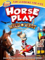 Watch Horseplay: Wild West 9Movies
