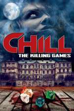 Watch Chill: The Killing Games 9Movies