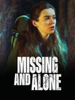 Watch Missing and Alone 9Movies