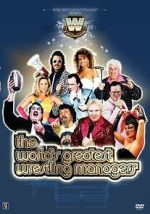 Watch The World\'s Greatest Wrestling Managers 9Movies