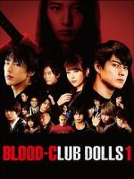 Watch Blood-Club Dolls 1 9Movies