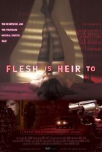 Watch Flesh Is Heir To 9Movies