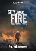 Watch Vice News Presents - City Under Fire: Inside the War in Ukraine 9Movies