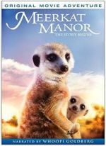 Watch Meerkat Manor: The Story Begins 9Movies
