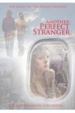 Watch Another Perfect Stranger 9Movies