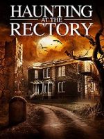 Watch A Haunting at the Rectory 9Movies