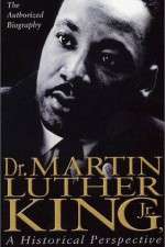 Watch Dr. Martin Luther King, Jr.: A Historical Perspective 9Movies