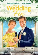Watch The Wedding Fix 9Movies