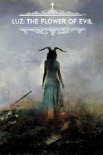 Watch Luz: The Flower of Evil 9Movies