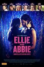 Watch Ellie &amp; Abbie (&amp; Ellie\'s Dead Aunt) 9Movies