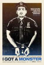 Watch I Got a Monster 9Movies