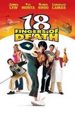 Watch 18 Fingers of Death! 9Movies