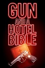 Watch Gun and a Hotel Bible 9Movies