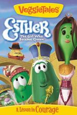 Watch VeggieTales: Esther, The Girl Who Became Queen 9Movies