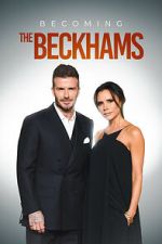 Watch Becoming The Beckhams 9Movies