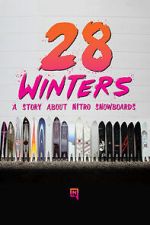 Watch 28 Winters: A Nitro Snowboard Story 9Movies