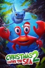 Watch Christmas Under the Sea 2 9Movies