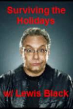 Watch Surviving the Holiday with Lewis Black 9Movies