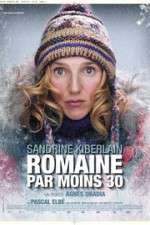 Watch Romaine 30° Below 9Movies