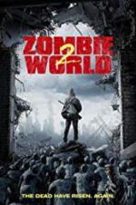 Watch Zombie World 2 9Movies