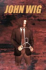Watch John Wig 9Movies
