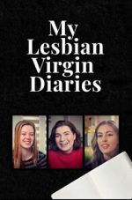 Watch My Lesbian Virgin Diaries 9Movies