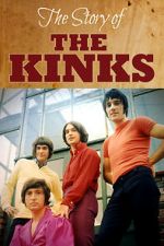 Watch The Story of the Kinks 9Movies