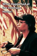 Watch What Happened at the Veterans Home? 9Movies