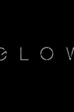 Watch Glow 9Movies