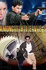 Watch Among Thieves 9Movies