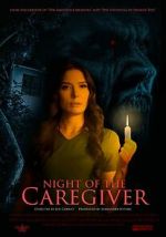 Watch Night of the Caregiver 9Movies