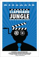 Watch Clapboard Jungle: Surviving the Independent Film Business 9Movies