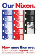 Watch Our Nixon 9Movies