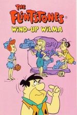 Watch The Flintstones: Wind-Up Wilma 9Movies