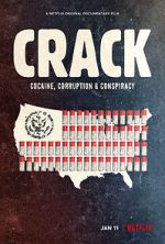 Watch Crack: Cocaine, Corruption & Conspiracy 9Movies