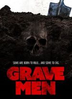 Watch Grave Men 9Movies