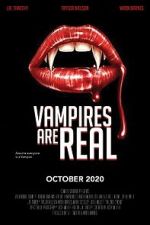 Watch Vampires Are Real 9Movies