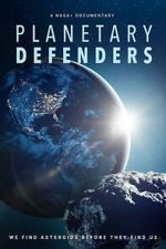 Watch Planetary Defenders 9Movies