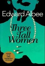 Watch Three Tall Women 9Movies