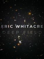 Watch Deep Field: The Impossible Magnitude of our Universe (Short 2018) 9Movies